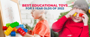 Read more about the article Best Educational Toys for 5 year olds of 2022