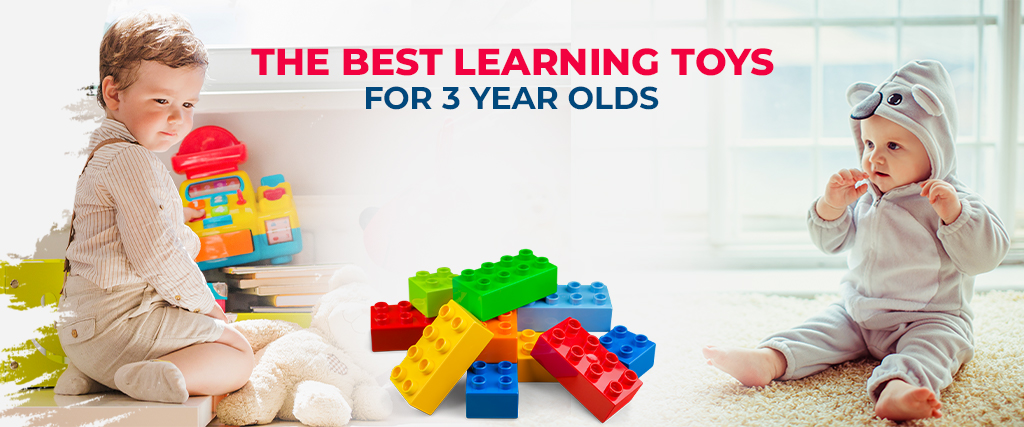 The Best Learning Toys for 3 year Olds